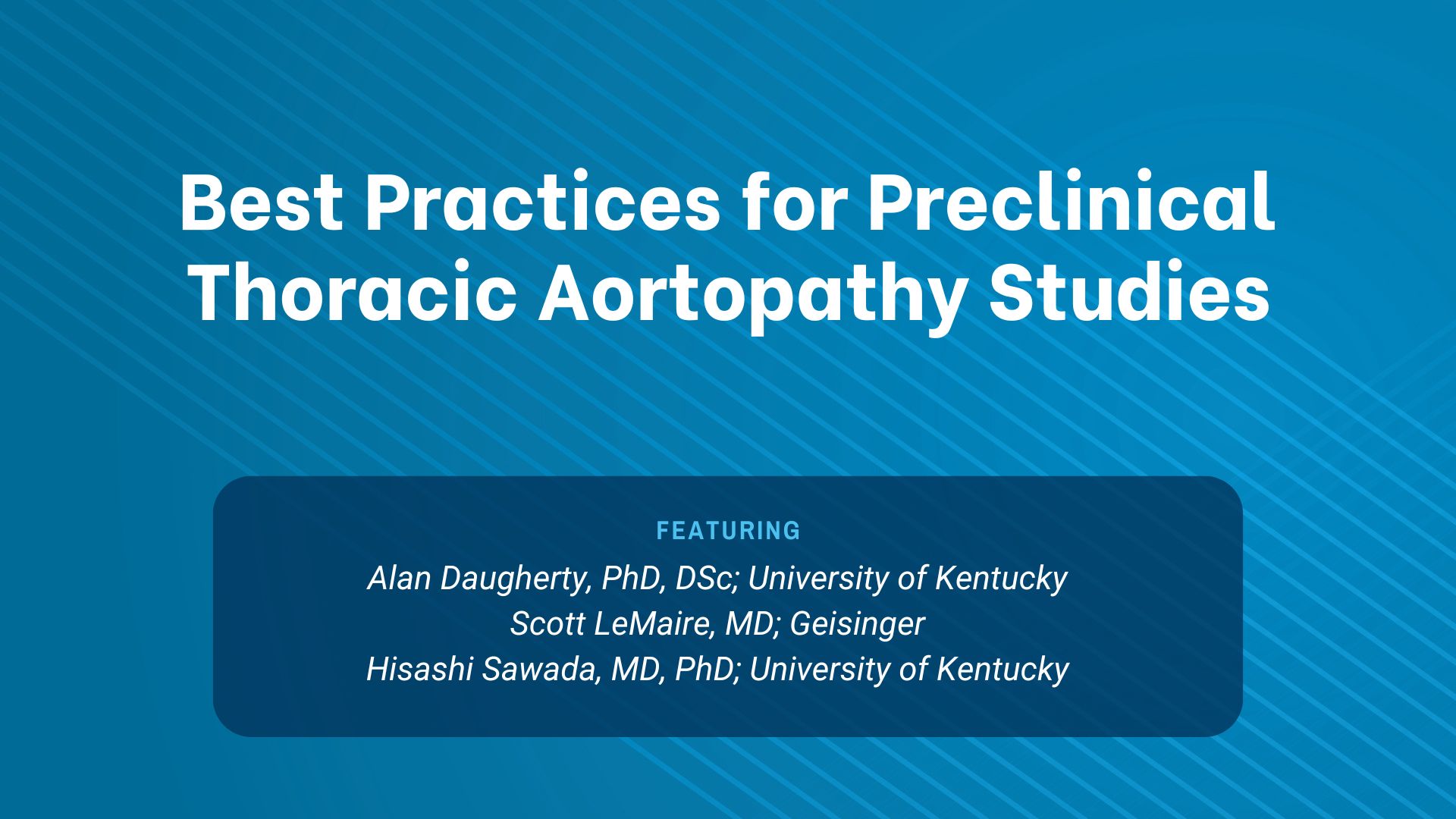 Graphic for Genetic Aortic Network webinar titled "Best Practices for Preclinical Thoracic Aortopathy Studies"